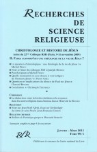 CHRISTOLOGIE ET HISTOIRE DE JÉSUS – ACTES DU 22ÈME COLLOQUE RSR (PARIS, 9-11 NOVEMBRE 2009) II. FAIRE AUJOURD’HUI UNE THÉOLOGIE DE LA VIE DE JÉSUS?