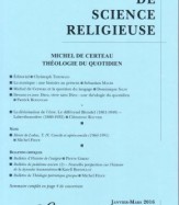 MICHEL DE CERTEAU. THÉOLOGIE DU QUOTIDIEN (104/1 – janv-mars 2016)